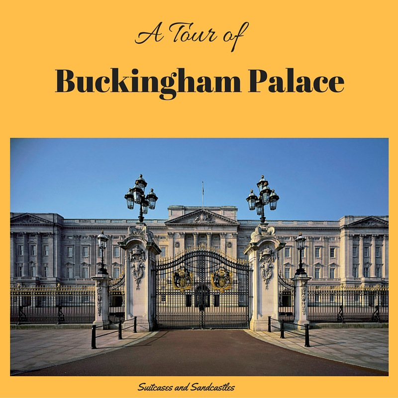 A Tour of Buckingham Palace