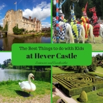 The Best Things to do with Kids at Hever Castle